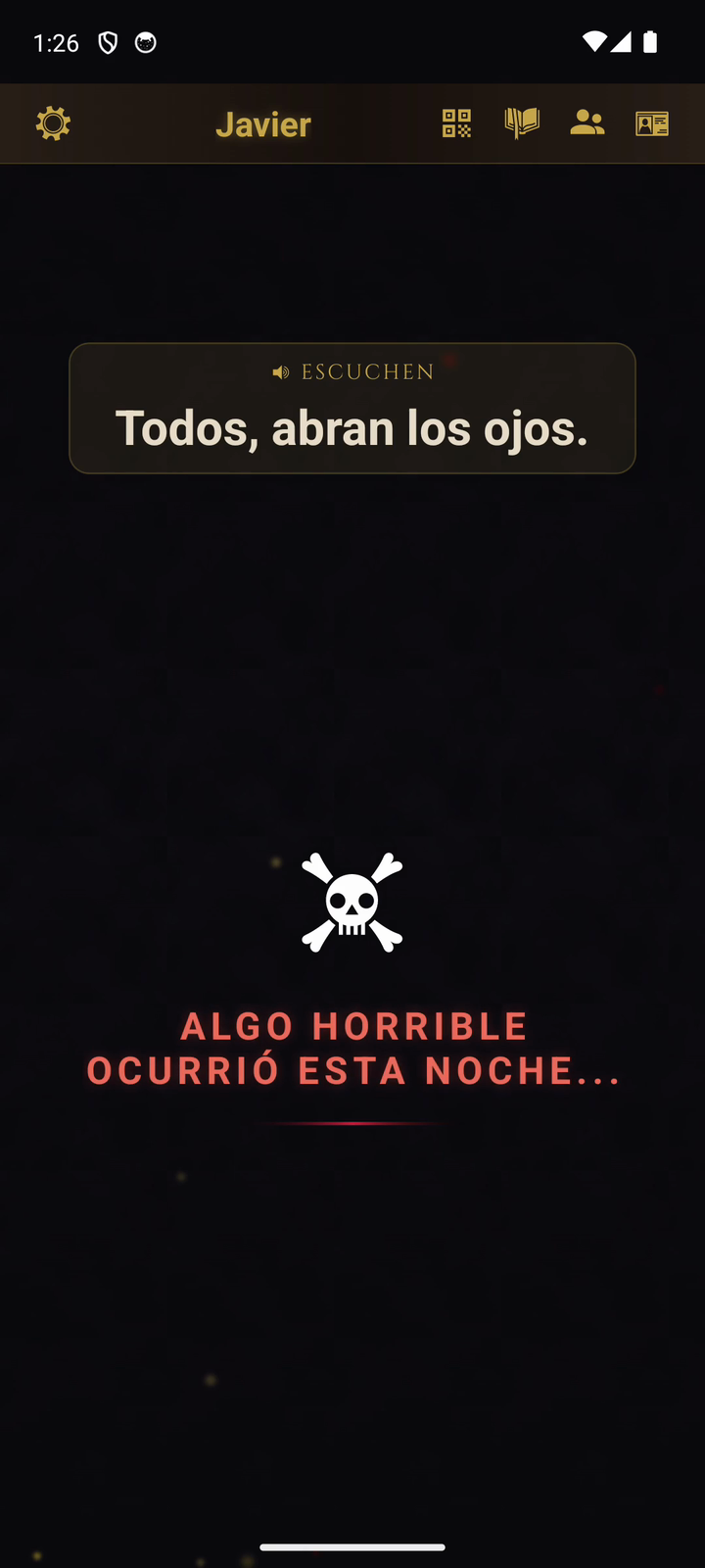 Modo narrado al amanecer - «Todos, abran los ojos» y «Algo horrible ocurrió esta noche...»